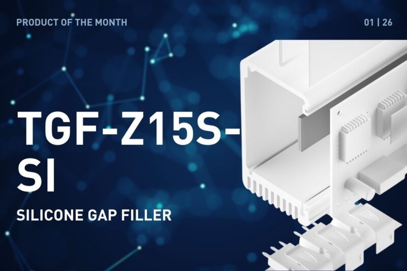 Product of the Month January 2026: TGF-Z15S-SI Silicone Gap Filler